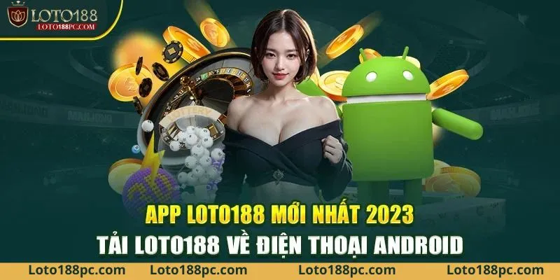 Các dòng má không yêu cầu quá nhiều thao tác tải khi app loto188
