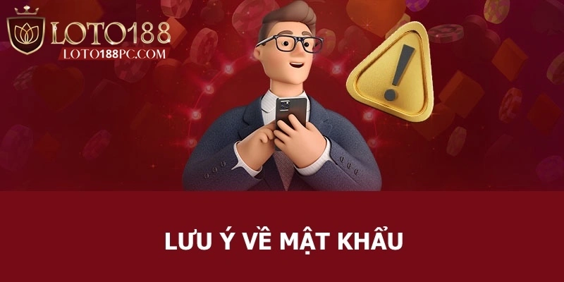 Các vấn đề khách hàng cần phải lưu ý trong quá trình đăng ký tài khoản
